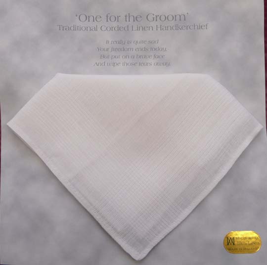 " One For The Groom " Linen Handkerchief